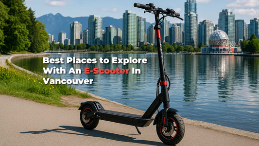 Best Places to Ride an E-Scooter in Vancouver This Summer - ProMechBC